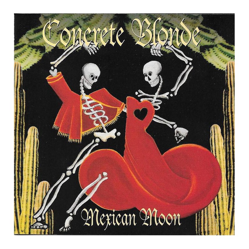 CONCRETE BLONDE-MEXICAN MOON CD