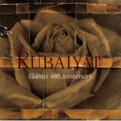 RUBÁIYÁT-ELEKTRA´S 40th ANNIVERSARY CD