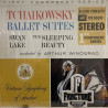 TCHAIKOWSKY – BALLET SUITES - SWAN LAKE THE SLEEPING BEAUTY VINYL FCS-50010