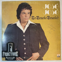 JOSÉ JOSÉ – LO PASADO PASADO VINYL Ariola – LAN-127