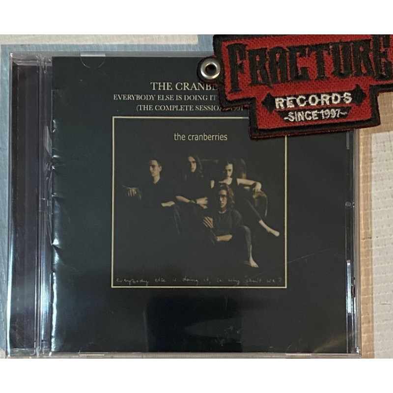 THE CRANBERRIES – EVERYBODY ELSE IS DOING IT SO WHY CAN'T WE? (THE COMPLETE SESSIONS 1991-1993) CD 044006308920