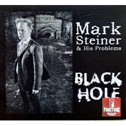 MARK STEINER & HIS PROBLEMS – BLACK HOLE CD 193428819436