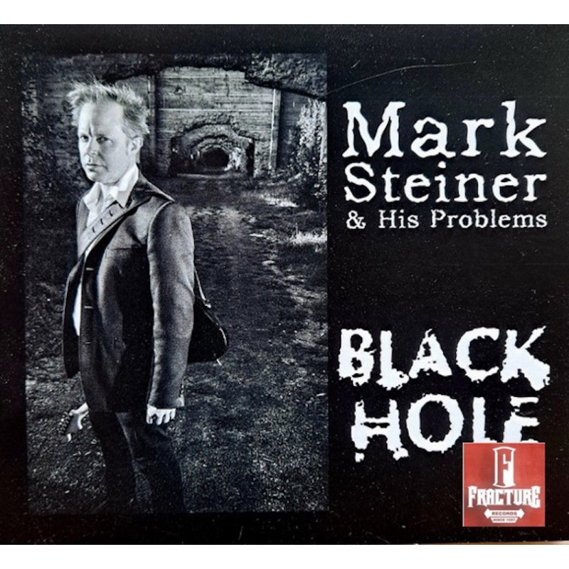 MARK STEINER & HIS PROBLEMS – BLACK HOLE CD 193428819436
