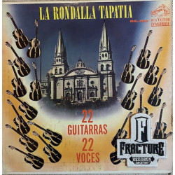 LA RONDALLA TAPATÍA – 22 GUITARRAS 22 VOCES VINYL MKL-1562