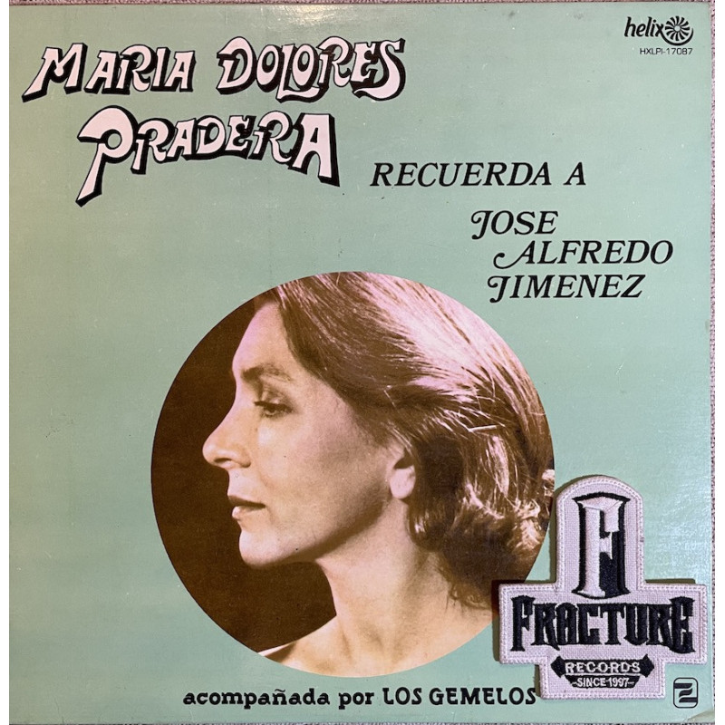 MARIA DOLORES PRADERA – RECUERDA A JOSE ALFREDO JIMENEZ VINYL HXLPI-17087