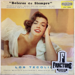 LOS TECOLINES – BOLEROS DE SIEMPRE VINYL LPL-403
