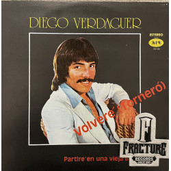 DIEGO VERDAGUER – VOLVERÉ (TORENERÓ) VINYL DGH-850