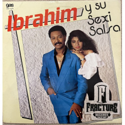 IBRAHIM Y SU SEXI SALSA – IBRAHIM Y SU SEXI SALSA VINYL GAS-4218