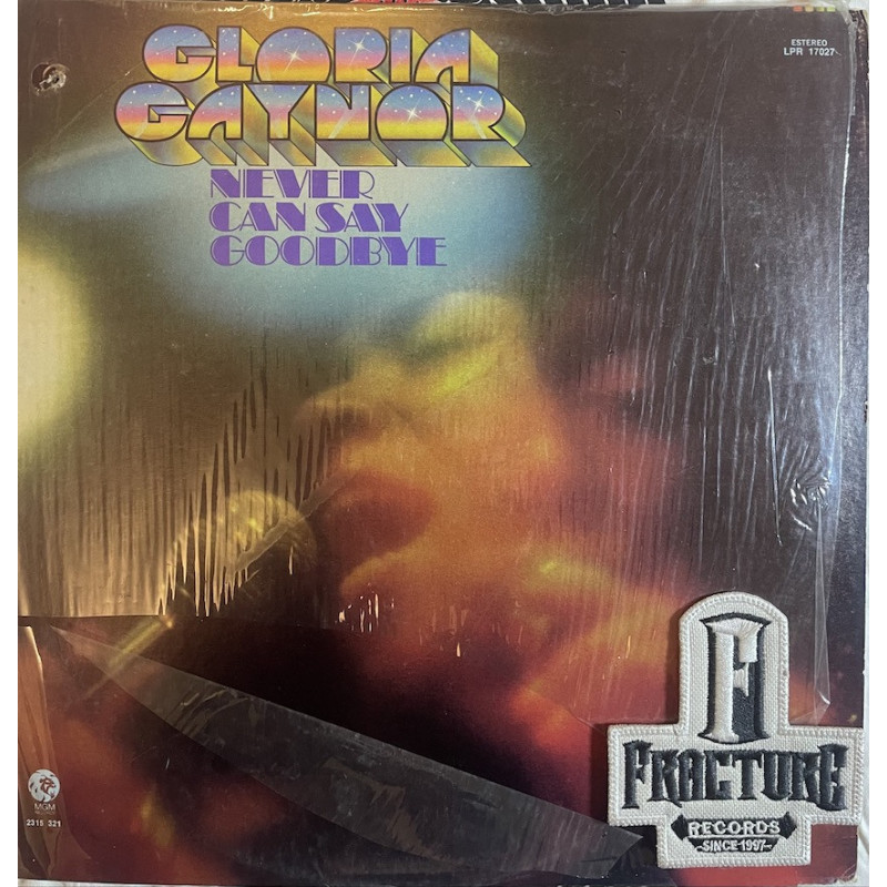 GLORIA GAYNOR – NEVER CAN SAY GOODBYE VINYL LPR-17027