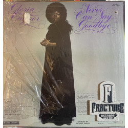 GLORIA GAYNOR – NEVER CAN SAY GOODBYE VINYL
