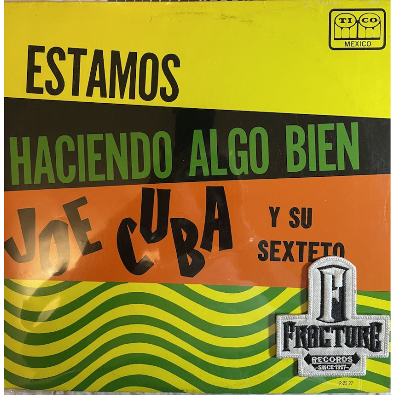 JOE CUBA SEXTET – ESTAMOS HACIENDO ALGO BIEN! (WE MUST BE DOING SOMETHING RIGHT!) VINYL SR-2527