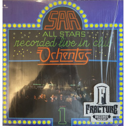 SAR ALL STARS – RECORDED LIVE IN CLUB OCHENTAS - ALBUM 1 VINYL ML-5205