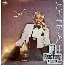 JOHNNY PACHECO – CHAMP VINYL FANIA-12