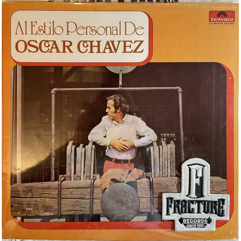 OSCAR CHAVEZ - AL ESTILO PERSONAL DE 3VINYL LPE-38014-A3