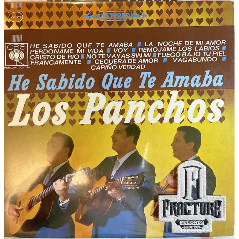 TRIO LOS PANCHOS – HE SABIDO QUE TE AMABA! VINYL DCS-396
