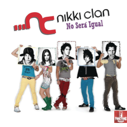 NIKKI CLAN – NO SERÁ IGUAL CD