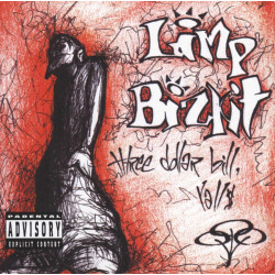 LIMP BIZKIT ‎– THREE DOLLAR BILL, YALL$ CD 606949012427