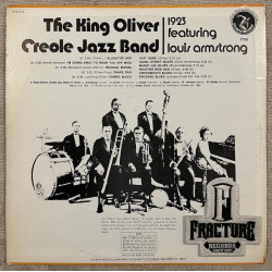 THE KING OLIVER CREOLE JAZZ BAND, FEATURING LOUIS ARMSTRONG – 1923 VINYL