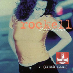 ROCKELL – I FELL IN LOVE CD 76869-72007-2