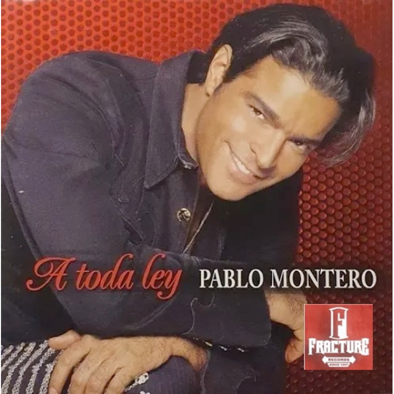 PABLO MONTERO – A TODA LEY CD 7509978697241