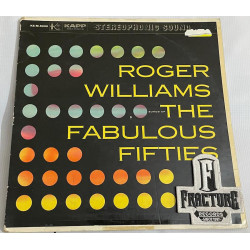 ROGER WILLIAMS – SONGS OF THE FABULOUS FIFTIES VINYL KS-M-5000