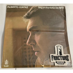 ALBERTO CORTEZ – SOY UN CHARLATÁN DE FERIA VINYL GH 11-321