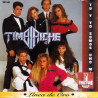 TIMBIRICHE – TU Y YO SOMOS UNO MISMO CD 7509978142147