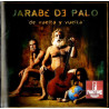 JARABE DE PALO – DE VUELTA Y VUELTA CD 724385093708