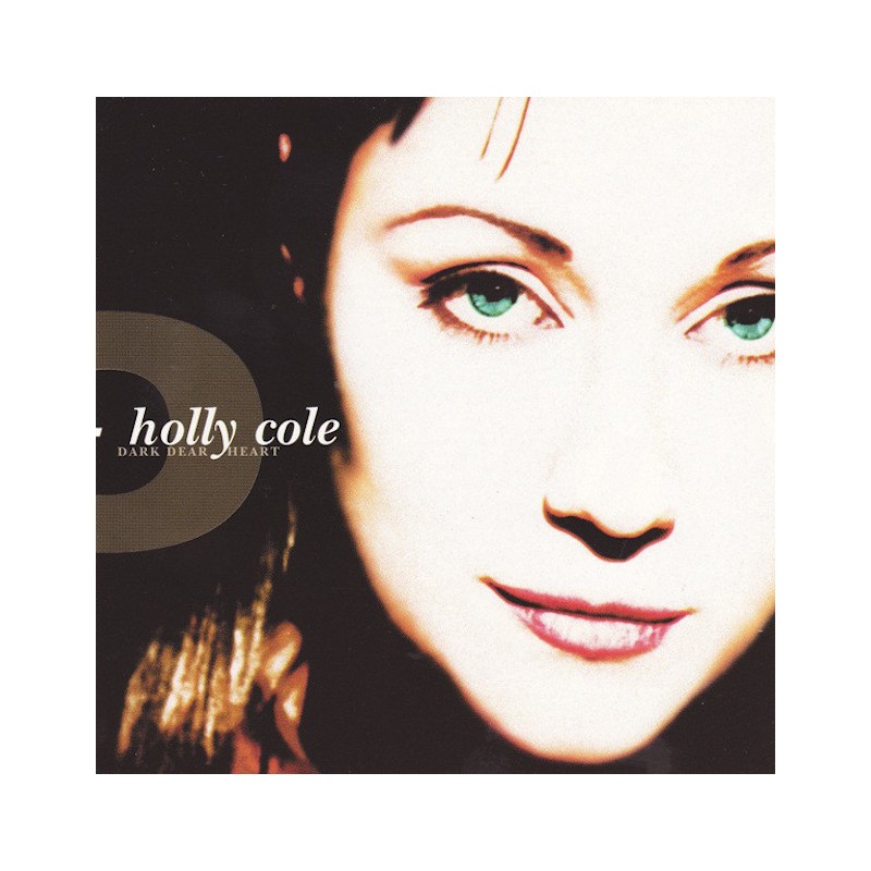 HOLLY COLE-DRAK DEAR HEART CD