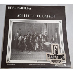BANDA COLUMBIA Y OTROS – HEY..FAMILIA: ASI LLEGO EL DANZON VINYL AMEF-08