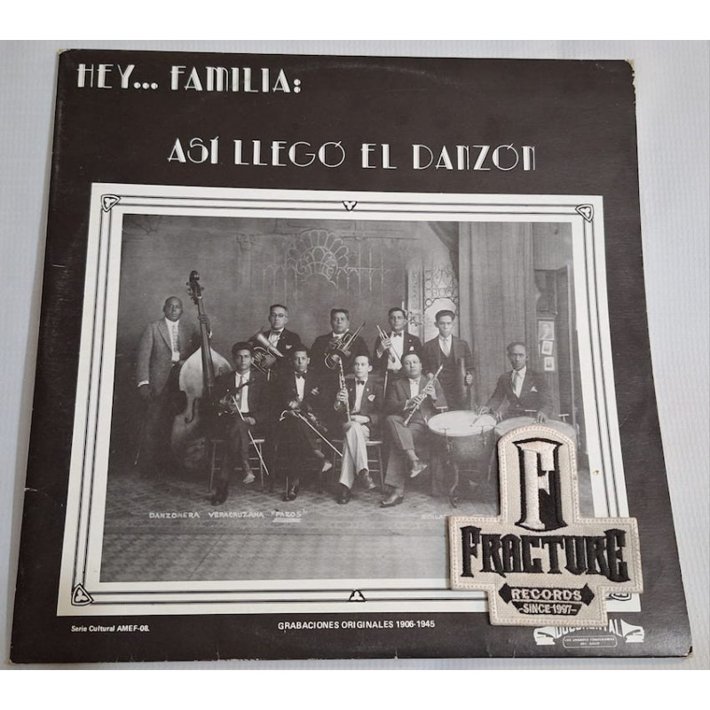 BANDA COLUMBIA Y OTROS – HEY..FAMILIA: ASI LLEGO EL DANZON VINYL AMEF-08
