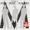TRIBUTO A: ANA • JOSÉ • NACHO CD 886975255320