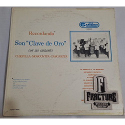 SON CLAVE DE ORO CON SUS CANTANTES CHEPILLA • MOSCOVITA • CASCARITA – RECORDANDO VINYL CAM-05