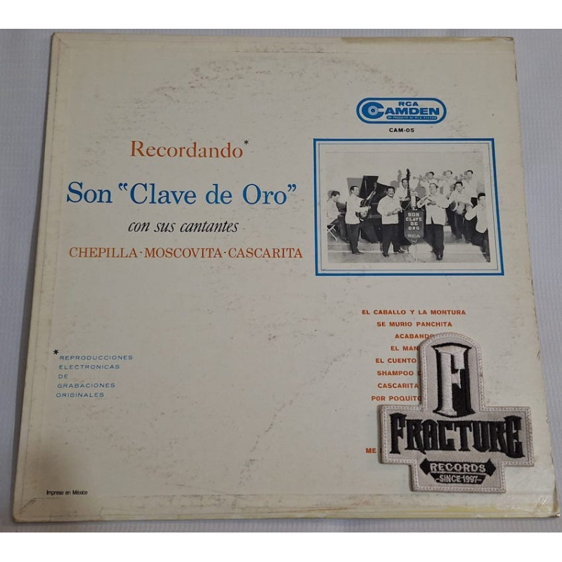 SON CLAVE DE ORO CON SUS CANTANTES CHEPILLA • MOSCOVITA • CASCARITA – RECORDANDO VINYL CAM-05