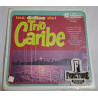 TRIO CARIBE Y LA TROMPETA DE MANOLO – LOS EXITOS DEL TRIO CARIBE VINYL CAM-199