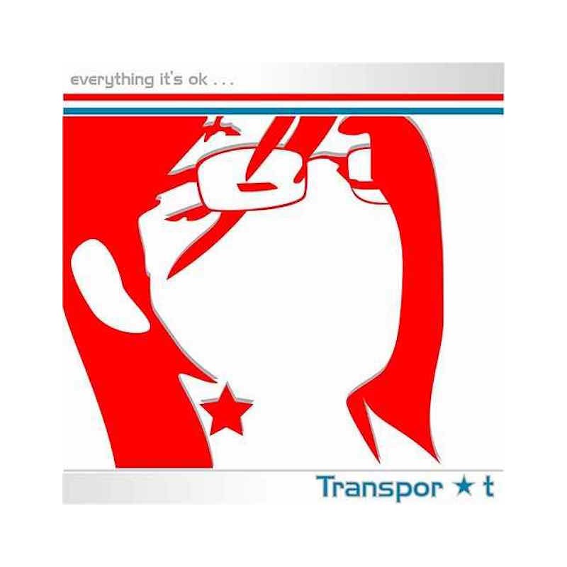 TRANSPORT-EVERYTHING IS OK CD