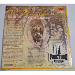 OSCAR CHÁVEZ – TROPICANIAS VINYL