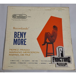 BENY MORE CON LAS ORQUESTAS DE PÉREZ PRADO, MARIANO MERCERÓN, RAFAEL DE PAZ – RECORDANDO VINYL CAM-13