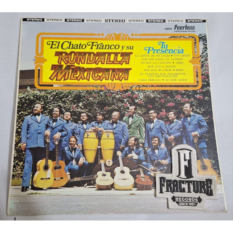 EL CHATO FRANCO Y SU RONDALLA MEXICANA - TU PRESENCIA VINYL P-1852