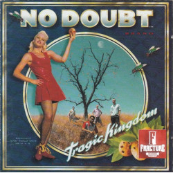 NO DOUBT – TRAGIC KINGDOM CD 606949000325