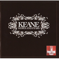KEANE – HOPES AND FEARS CD 602498664964
