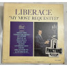 LIBERACE – MY MOST REQUESTED VINYL DLPX-3563
