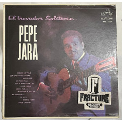 PEPE JARA – EL TROVADOR SOLITARIO ... VINYL MKL-1522