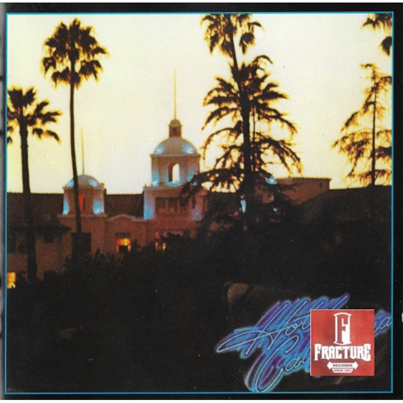 EAGLES – HOTEL CALIFORNIA CD 02292530512
