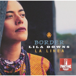 LILA DOWNS – BORDER CD 724381026526