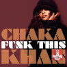 CHAKA KHAN – FUNK THIS CD 886971717822