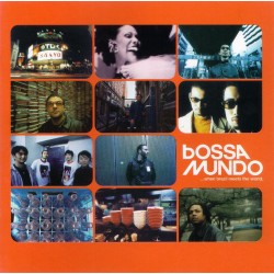BOSSA MUNDO-WHEN BRAZIL MEETS THE WORLD CD