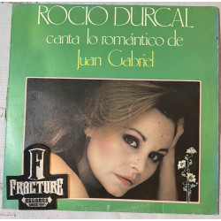 ROCÍO DÚRCAL – CANTA LO ROMANTICO DE JUAN GABRIEL VINYL LA-468