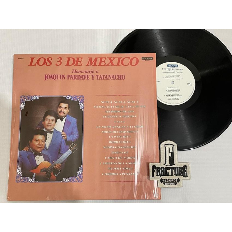 LOS TRES DE MEXICO - HOMENAJE JOAQUIN PARDAVE Y TATANACHO VINYL PHX-401