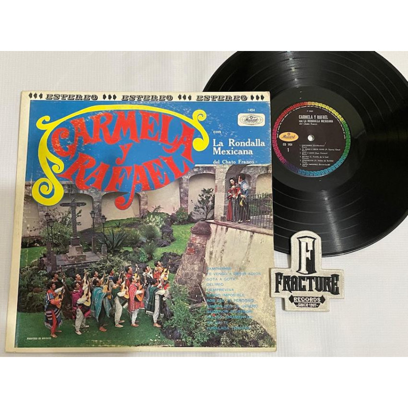 CARMELA Y RAFAEL CON LA RONDALLA MEXICANA DEL CHATO FRANCO  VINYL ED-1454